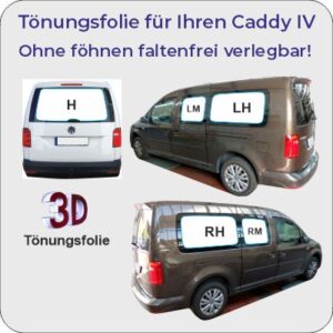 VW Caddy IV (2015 bis 2020) passgenaue Tönungsfolie