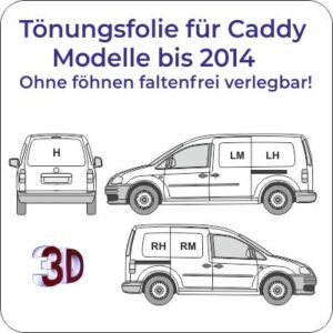 VW Caddy III bis 2014 passgenaue Tönungsfolie